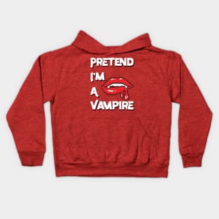 Pretend I'm A Vampire v2 Kids Hoodie